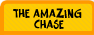The Amazing Chase