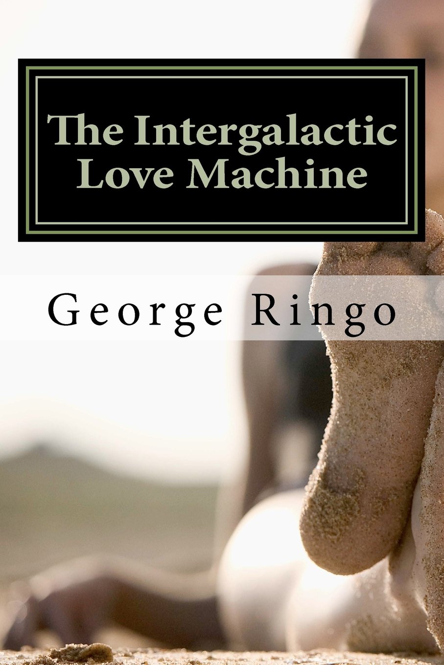 Intergalactic Love Machine book cover