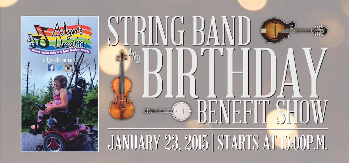 Adyn's Dream String Band and Birthday Benefit Show