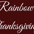 Rainbow Thanksgiving poster crop