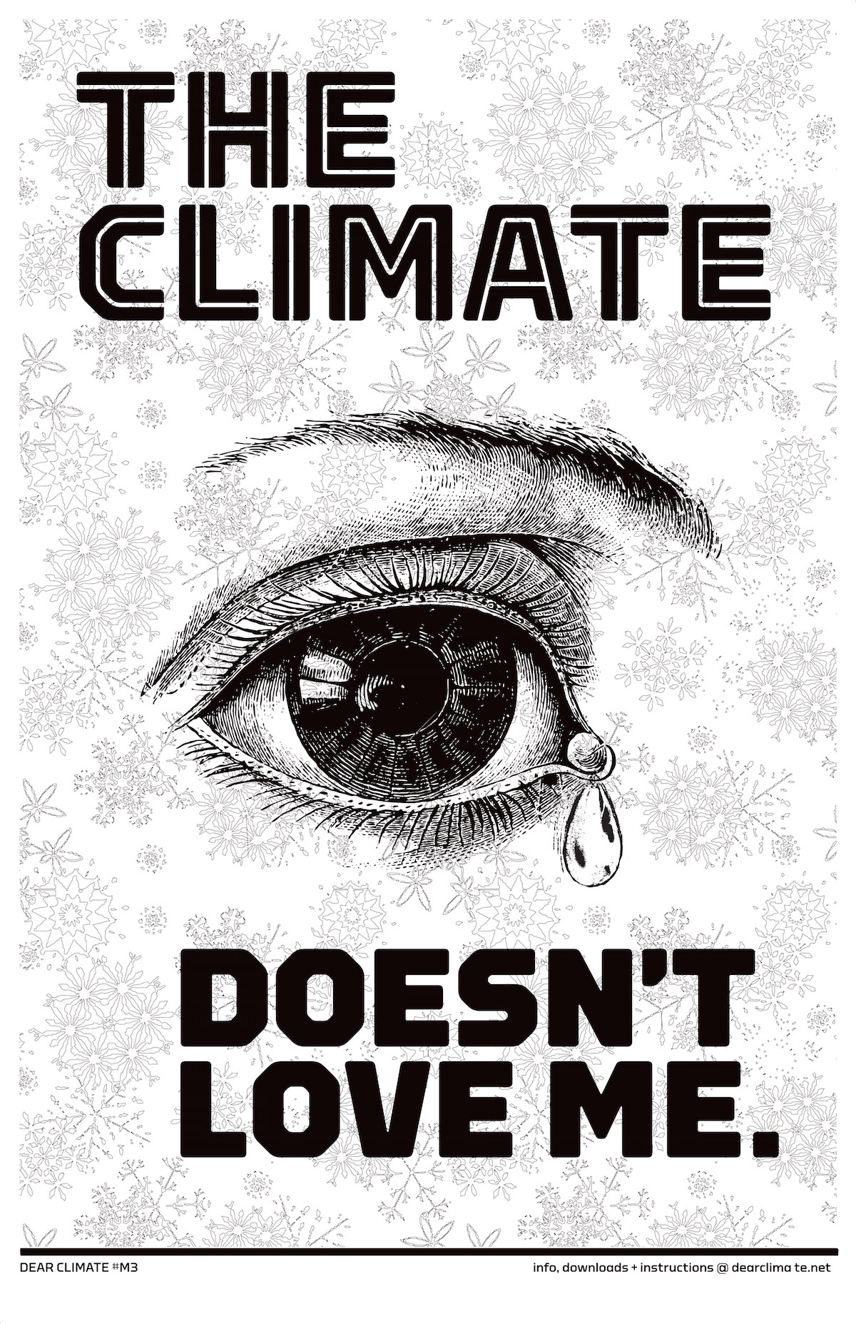 The Climate Doesn't Love Me poster