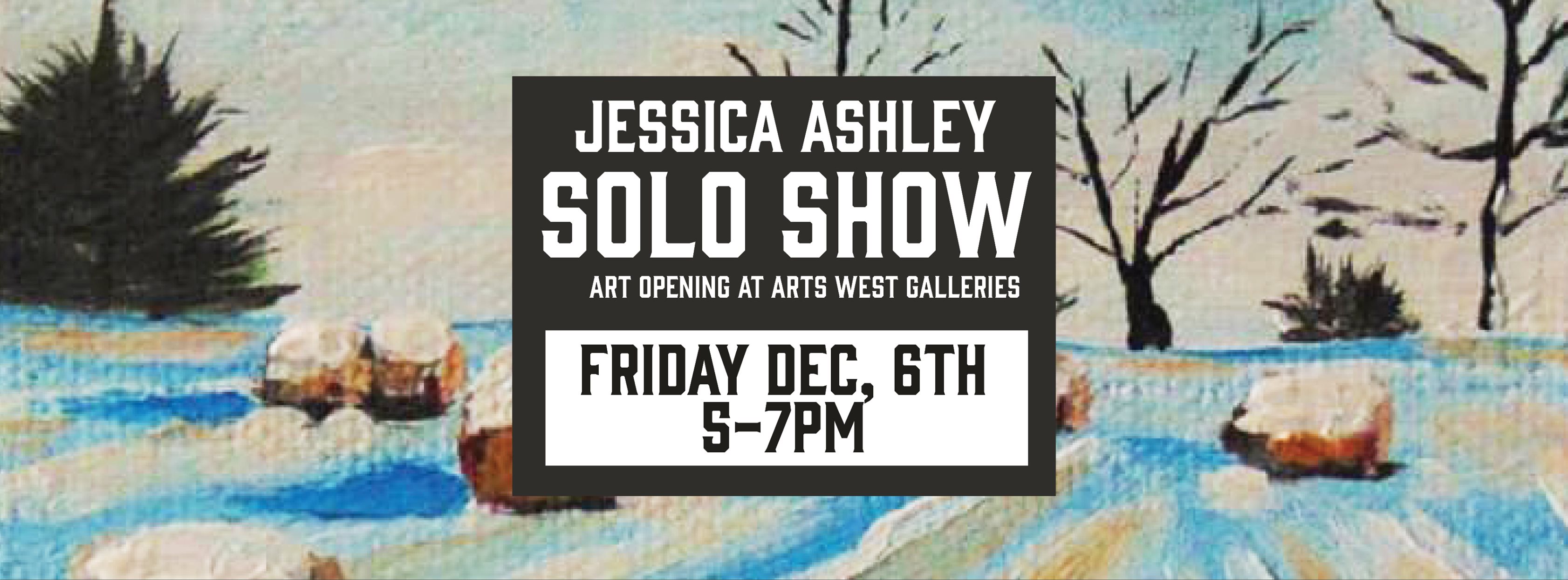 Jessica Ashley Solo Show flier