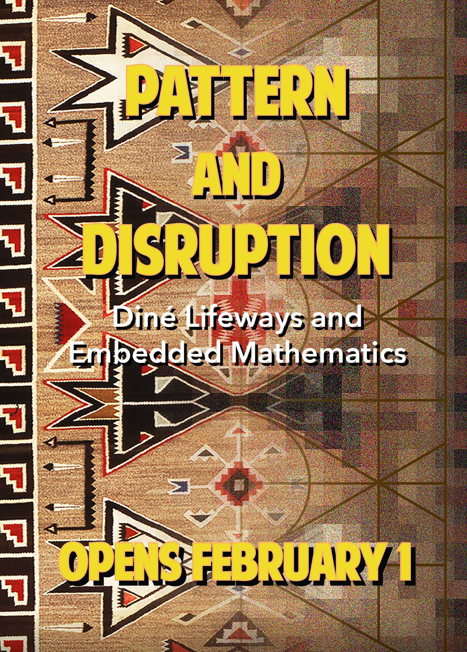 Pattern and Disruption flier