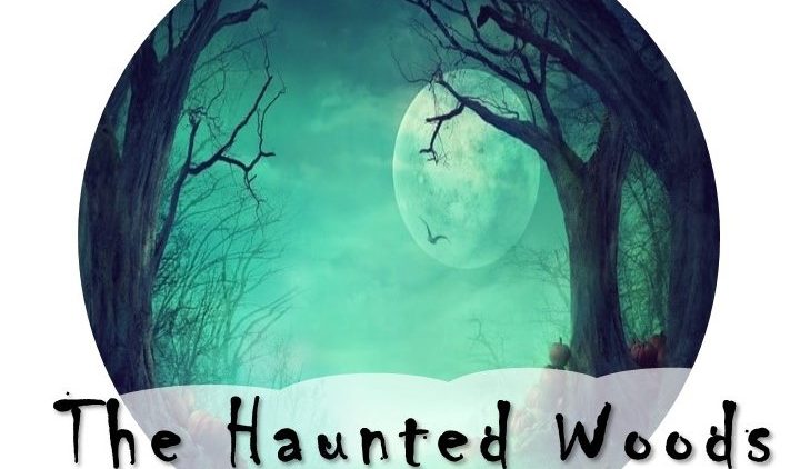 haunted woods