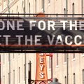 A sign outside Camden Yards in Baltimore, Maryland, encourages people to get a COVID-19 vaccine.