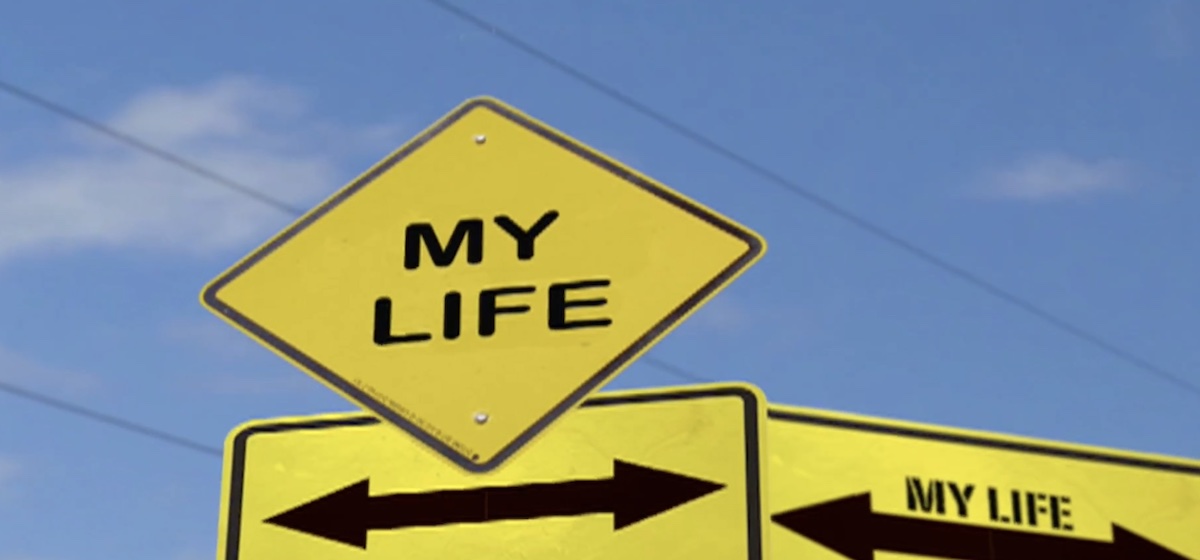 road sign with "My Life"