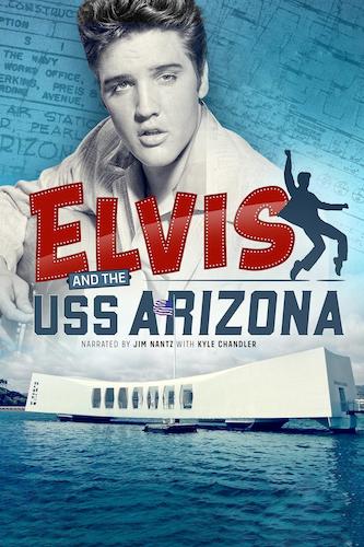movie poster for Elvis and the Uss Arizona