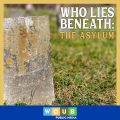 WHO Lies Beneath podcast graphic
