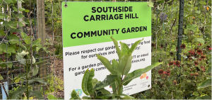 A Southside Carriage Hill sign that sits by the entrance of the garden. 