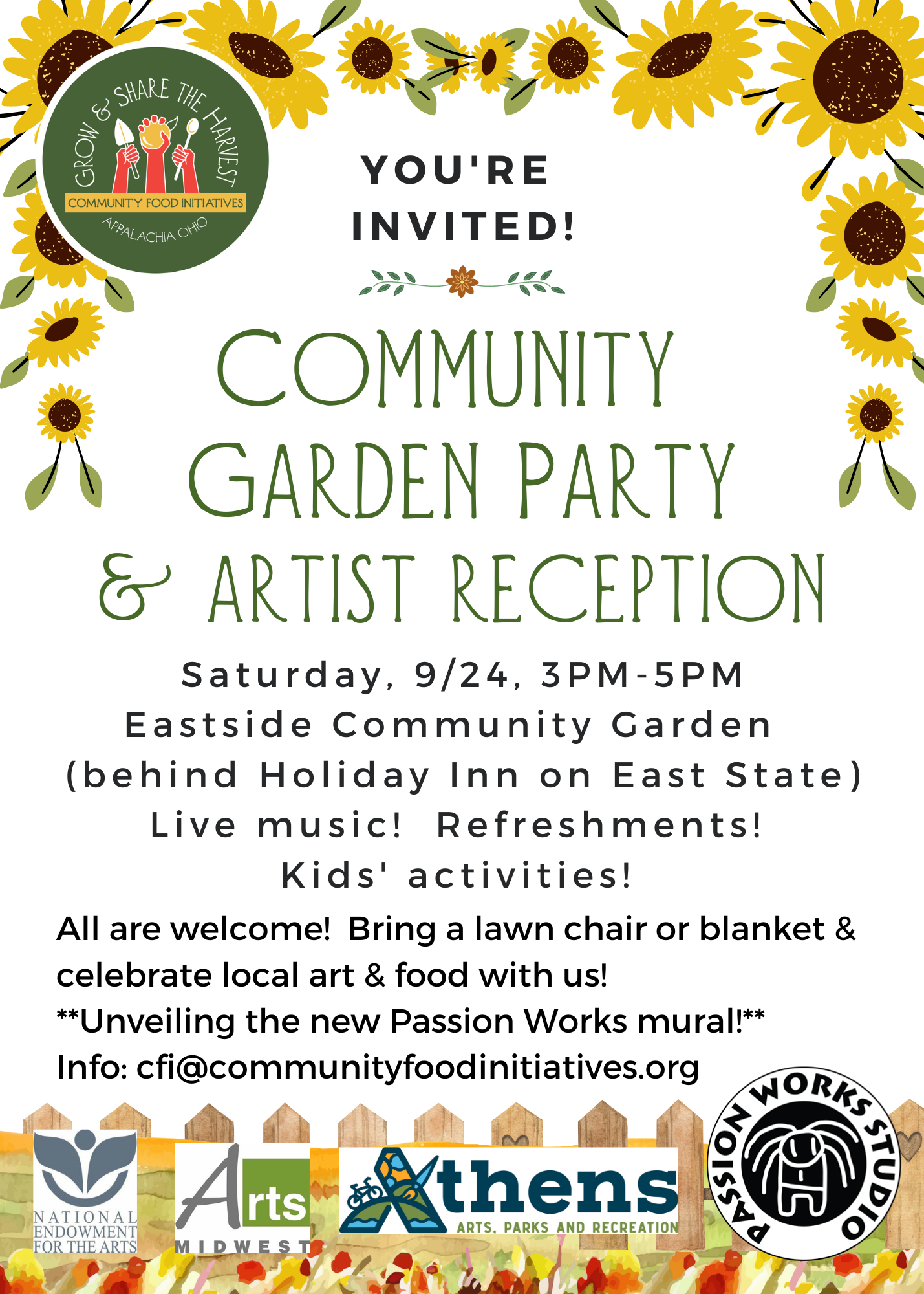 A flyer decorated with sunflower graphics that reads: You’re invited! Community Garden party and artist reception Saturday, 9/24, 3 p.m. to 5 p.m. Eastside Community Garden (behind Holiday Inn on East State) Live music! Refreshments! Kid’s activities! All are welcome! Bring a lawn chair or blanket and celebrate local art and food with us unveiling the new passion works mural info: chi@communityfoodinitiatives.org.
