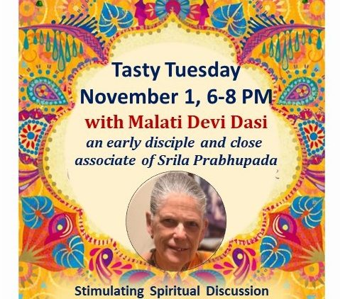 The image is a flyer for Athens Krishna House. The text reads: Athens Krishna House 114 Grosvenor Street, Athens, Ohio 45701. Tasty Tuesday November 1, 6-8 p.m. with Malati Devi Dasi an early disciple and close associate of Serial Prabhupada stimulating spiritual discussion mantra meditation and south Indian vegetarian feast by Dr. Ravi and Dr. Swapna from Parkersburg. 605-KRISHNA (605-574-7462)