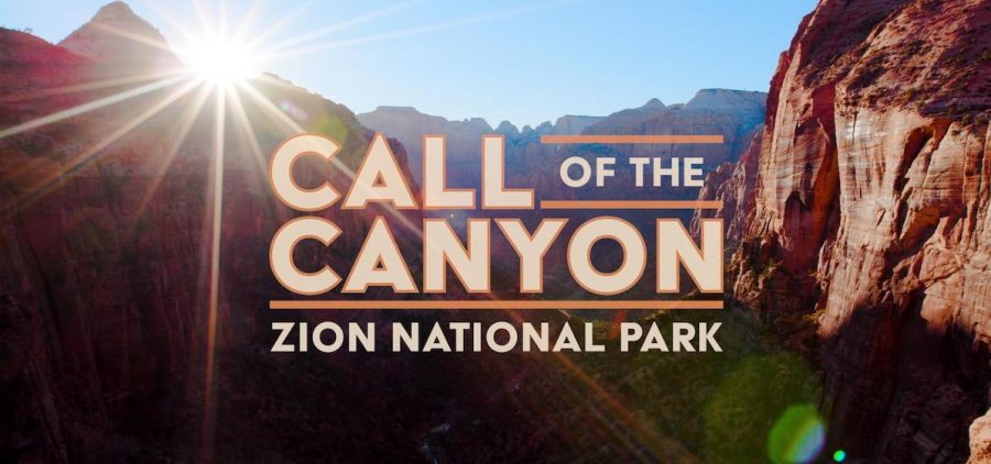 Zion National Park with "Call of the Canyon" graphic