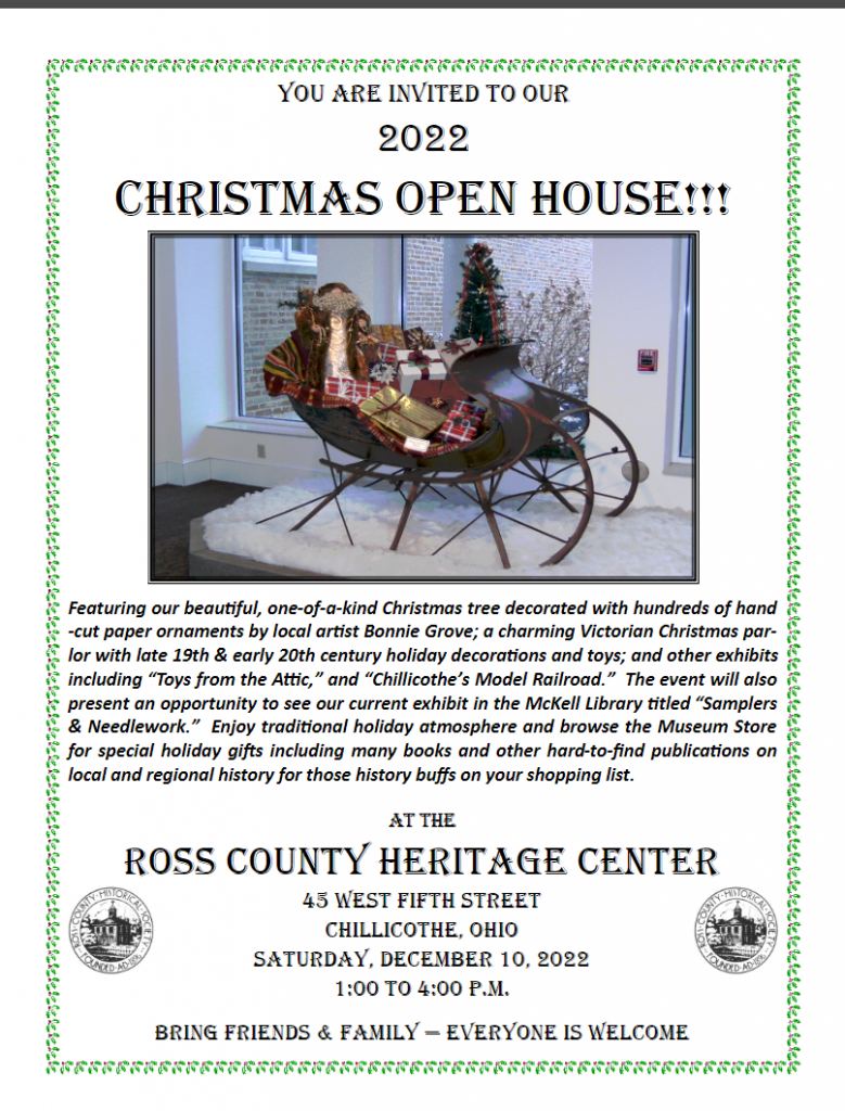 A flyer for the A flyer for the Ross County Heritage Center's Christmas Open House.