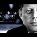 close up of JFK with title This Is The House That Jack Built