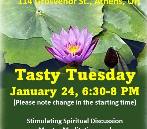 The image is a flyer for Athens Krishna House. The text reads: Athens Krishna House 114 Grosvenor Street, Athens, Ohio 45701. Tasty Tuesday January 24, 6:30-8 p.m. mantra music meditation, spiritual discussion, and vegetarian feast by ISKCON Columbus. Program is free, donations gratefully accepted. www.athenskrishna.com https://www.facebook.com/groups/athenskrishna 605-KRISHNA (605-574-7462)