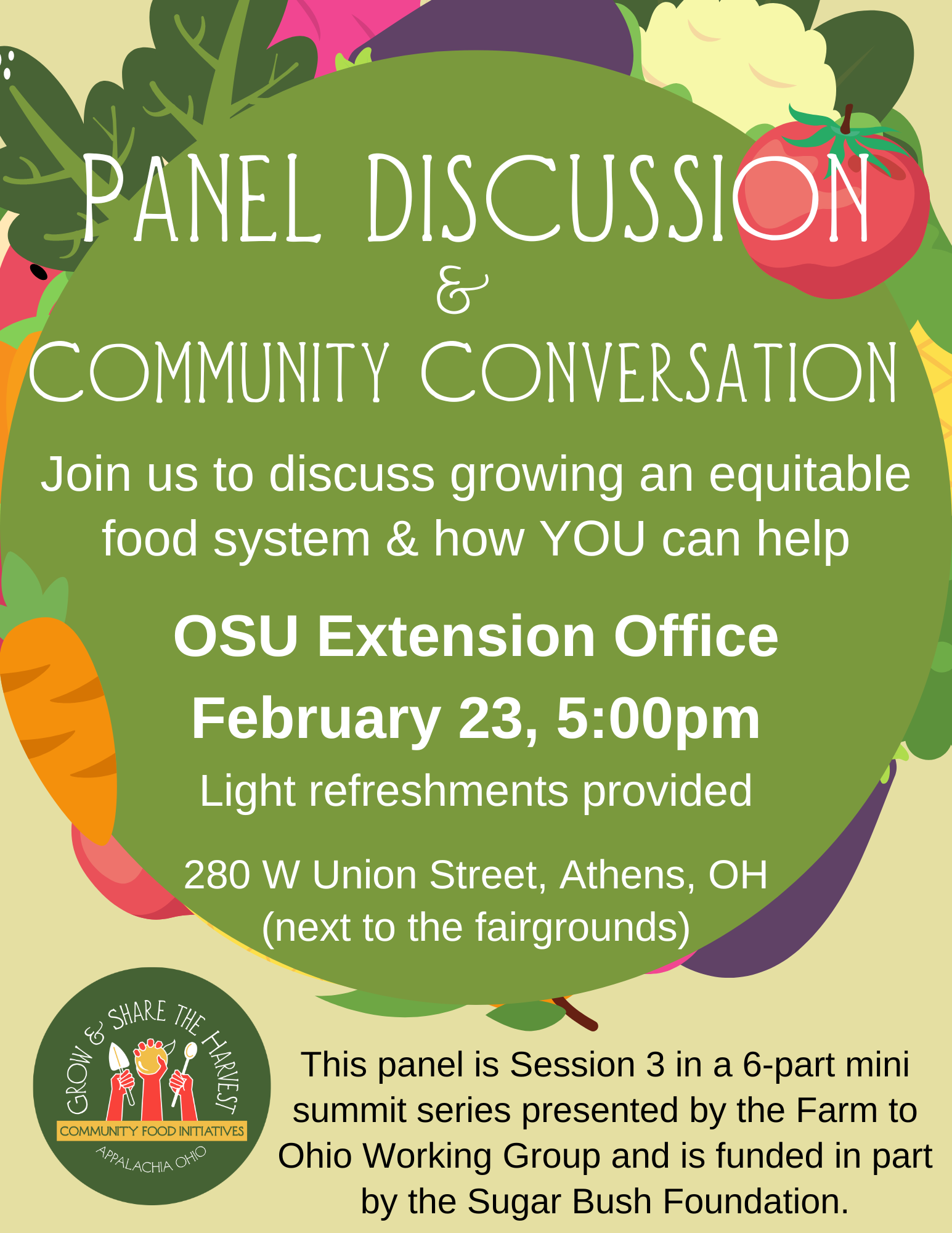 A flyer reading panel discussion and community conversation to discuss a growing equitable food system and how YOU can help OSU extension office February 23, 2023 light refreshments provided.