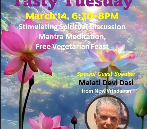 The image is a flyer for Athens Krishna House. The text reads: Athens Krishna House 114 Grosvenor Street, Athens, Ohio 45701. Tasty Tuesday, March 14 6:30-8 p.m. Stimulating spiritual discussion, mantra meditation, free vegetarian feast. Special guest speaker Malati Devi Dasi from New Vrindaban 605-574-7462 Live happy, love Krishna.