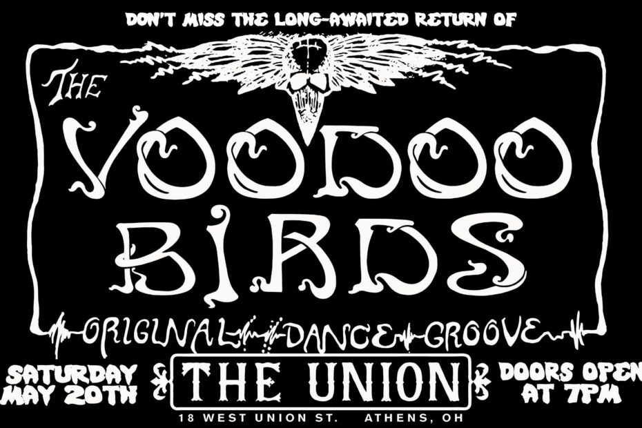 An image promoting the upcoming performance of the Voodoo Birds at The Union.