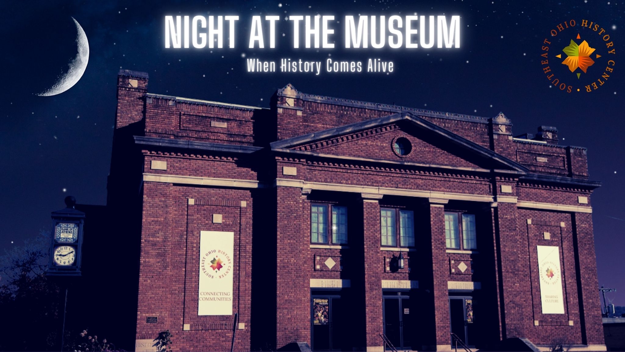 An image of the Southeast Ohio History Center with text reading "Night at the Museum" over it.