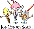 An image of clip art reading ICE CREAM SOCIAL with a cartoon ice cream cone, milkshake, and sundae all next to each other.