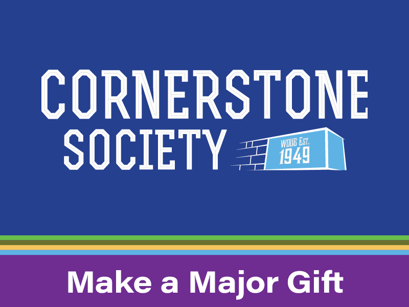 Cornerstone4 Society text with brick that has WOUB est. 1949 on nit. Web button for users to make a major gift donation