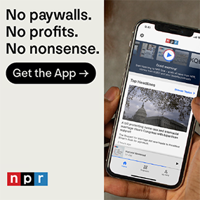Web pass through button to get the NPR app. Text: "No Paywalls. No profits. No nonsense. Get the App."