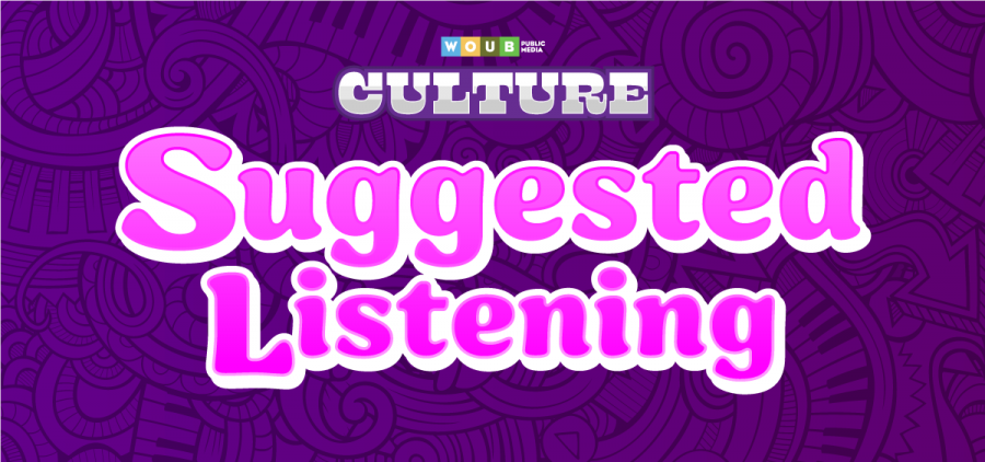 The banner for WOUB Culture's 2023 Suggested Listening features.