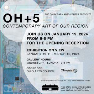 An image of a flyer about the opening of OH+5 at the Dairy Barn Arts Center. 