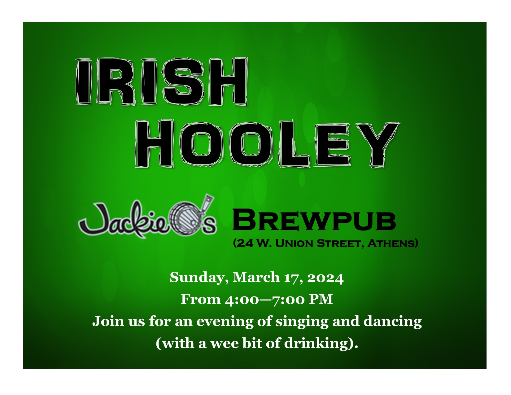 A flyer for Jackie O's upcoming Irish Hooley event.