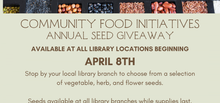 An image of various types of seeds on a poster for the Community Food Initiatives Annual seed giveaway.