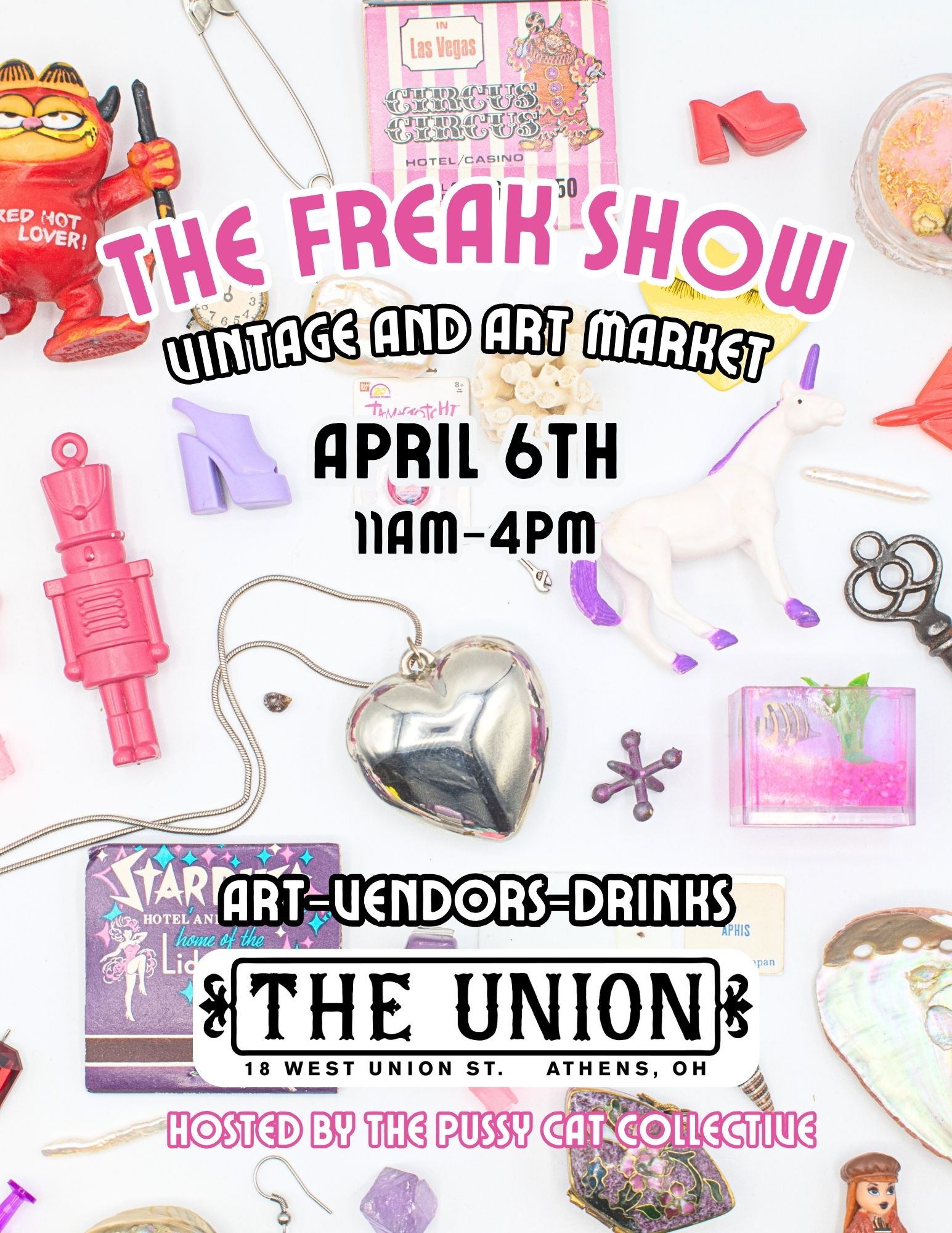 A flyer for the Freak Show, a vintage and art market.