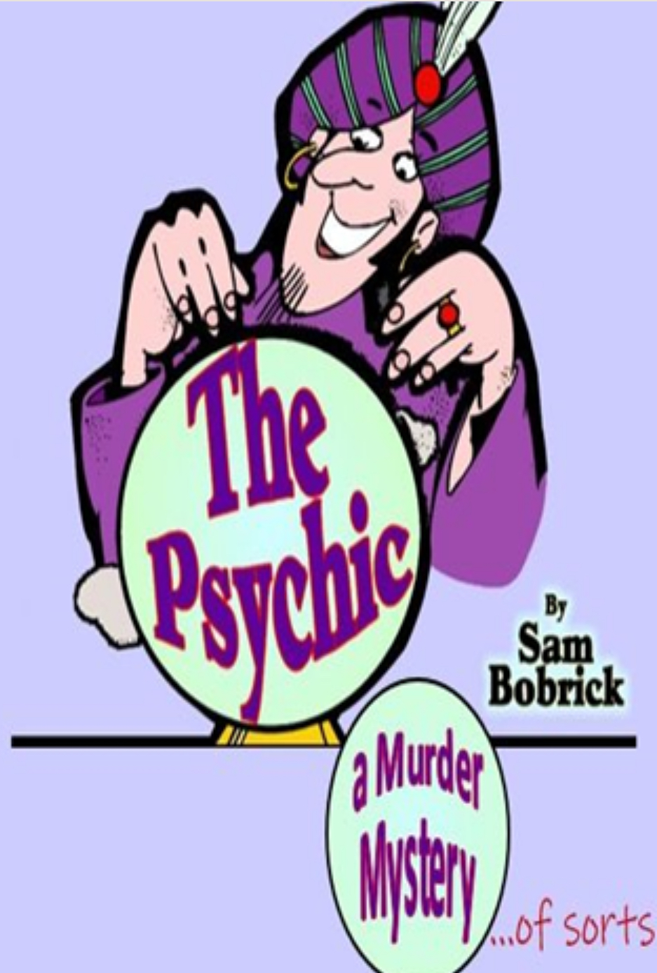 A flyer for "The Psychic," showing a clip art magician with a crystal ball.