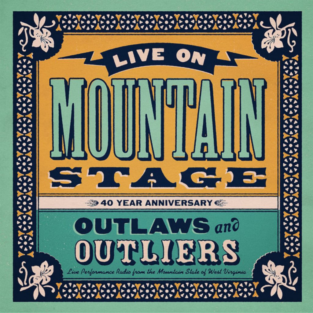 The cover of "Live On Mountain Stage: Outlaws and Outliers." The cover has the text of the album's title within an ornate frame. 