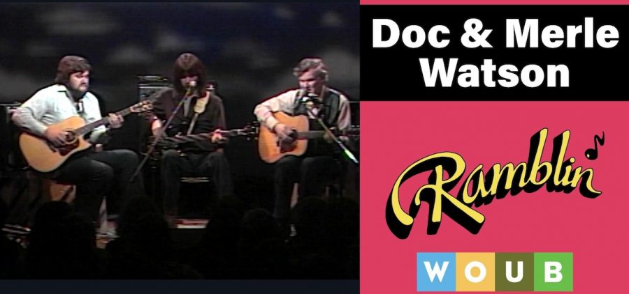 Doc & Merle Watson on Ramblin title slide