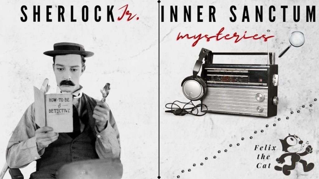 A promotional image for the presentation of "Inner Sanctum Mysteries" and "Sherlock Jr." 