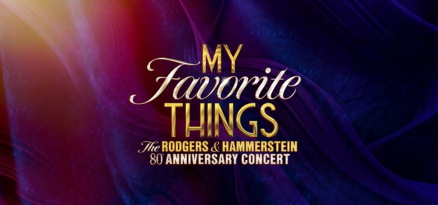 Rodgers & Hammerstein's 80th Anniversary: My Favorite Things text on dark red & blue swirl background