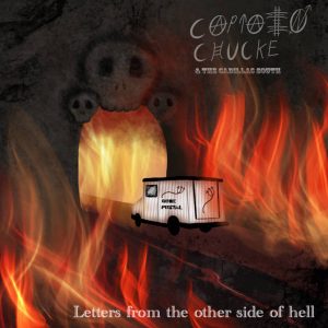 The album cover of Captain Chucke and the Cadillac South's album "Letters From the Other Side of Hell." 