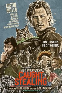 The poster for the film "Caught Stealing." 